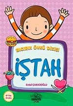 İştah / Bıcırık Öykü Dizisi