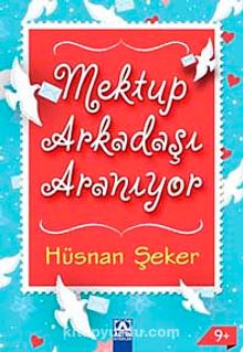 Mektup Arkadaşı Aranıyor - Hüsnan Şeker