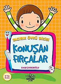 Konuşan Fırçalar / Bıcırık Öykü Dizisi