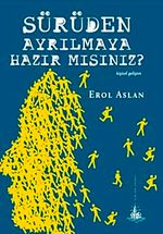 Sürüden Ayrılmaya Hazır mısınız?