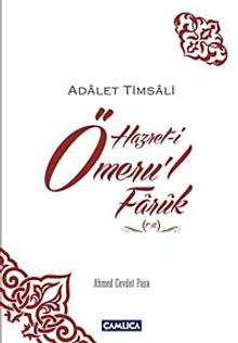 Adalet Timsali Hazret-i Ömeru'l Faruk (r.a.)