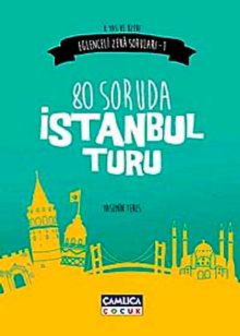 80 Soruda İstanbul Turu (Eğlenceli Zeka Soruları 1)