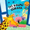 İyi Kalpli Z&uuml;rafa / Mevsimler