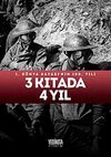 3 Kıtada 4 Yıl