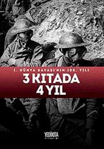 3 Kıtada 4 Yıl