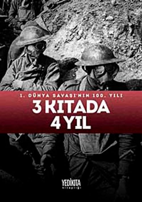 3 Kıtada 4 Yıl