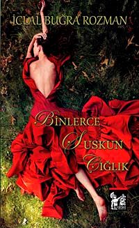 Binlerce Suskun Çığlık