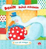 Benim Bebek Albümüm (Ciltli)