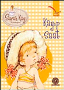 Sarah Kay - Kayıp Saat