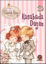 Sarah Kay - Kasabada Düğün