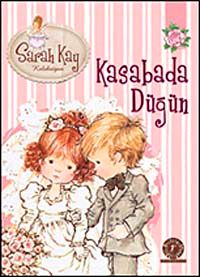 Sarah Kay - Kasabada Düğün