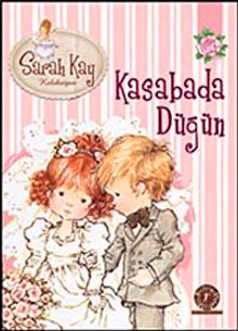 Sarah Kay - Kasabada Düğün