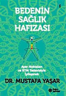 Bedenin Sağlık Hafızası