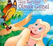 Hep Beraber Olmak Güzel