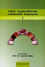 Hukuk Uyuşmazlıklarında Arabuluculuk Sempozyumu 1