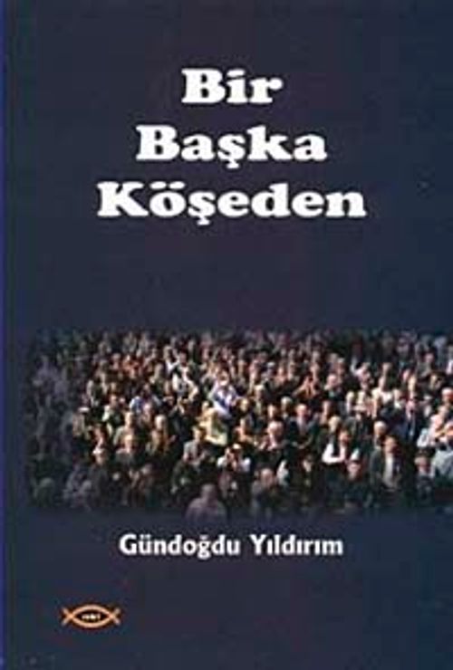 Bir Başka Köşeden