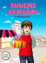 Anneme Armağan