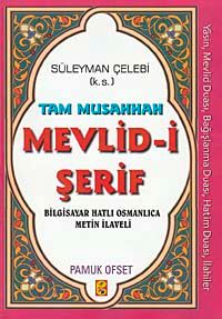 Tam Musahhah Mevlid-i Şerif (İlahi-010)