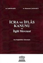 İcra ve İflas Kanunu ve İlgili Mevzuat