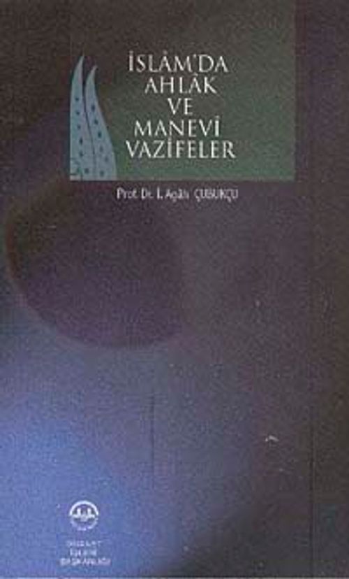 İslam Ahlak ve Manevi Vazifeler
