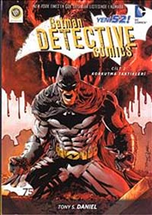 Batman Dedektiflik Hikayeleri 2 / Korkutma Taktikleri