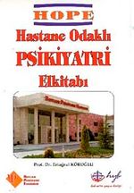 HOPE Hastane Odaklı Psikiyatri Elkitabı