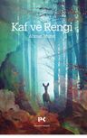 Kaf ve Rengi