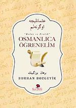 Kolay ve Pratik Osmanlıca Öğrenelim