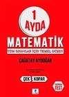 1 Ayda Matematik : T&uuml;m Sınavlar İ&ccedil;in Temel D&uuml;zey