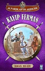 Kayıp Ferman / Alparslan'ın Akıncısı