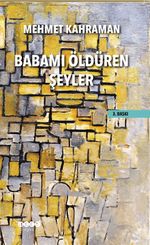 Babamı Öldüren Şeyler