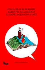 Sosyal Bilgiler Dersinde Karikatür Kullanımının Eleştirel Düşünmeye Etkisi