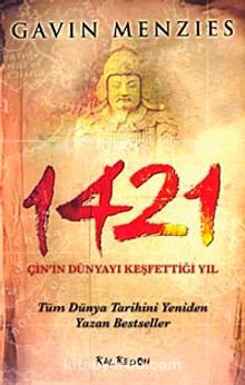 1421 & Çin'in Dünyayı Keşfettiği Yıl - Gavin Menzies