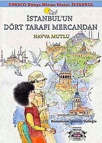 İstanbul'un Dört Tarafı Mercandan