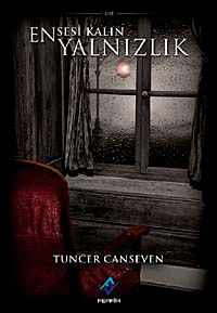 Ensesi Kalın Yalnızlık