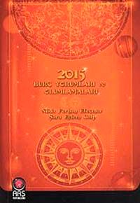 2015 Burç Yorumları ve Olumlamaları