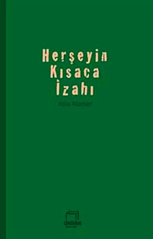 Herşeyin Kısaca İzahı