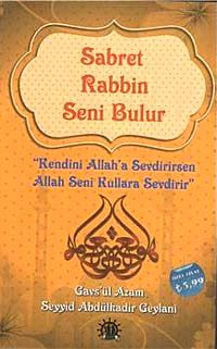 Sabret Rabbin Seni Bulur