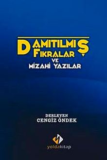 Damıtılmış Fıkralar ve Mizahi Yazılar