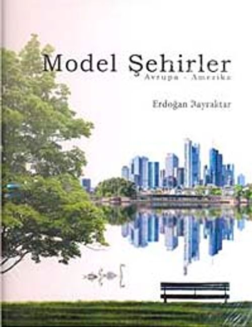 Model Şehirler & Avrupa-Amerika