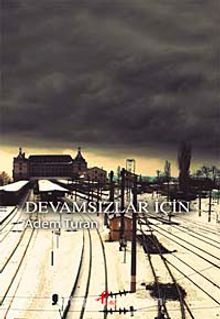 Devamsızlar İçin - Adem Turan