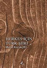 Herkes İçin Türk Şiiri