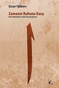 Zamanın Ruhuna Karşı