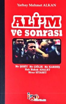 Ali'm ve Sonrası