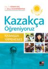 Kazak&ccedil;a &Ouml;ğreniyoruz