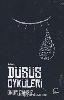 Düşüş Öyküleri - Onur Cansız