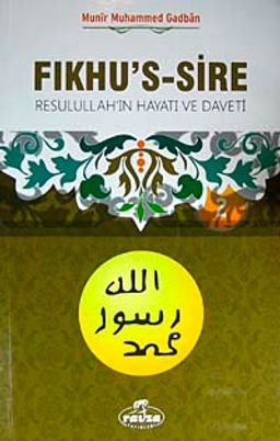 Fıkhu's-Sire (Kitap Kağıdı) (2 Cilt Takım) & Resulullah'ın Hayatı ve Daveti