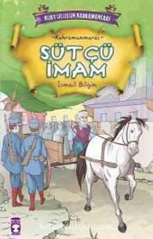 Sütçü İmam - İsmail Bilgin