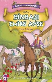 Binbaşı Emire Ayşe - İsmail Bilgin