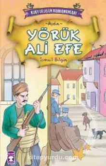 Yörük Ali Efe - İsmail Bilgin
